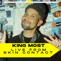 King Most "Live From Skin Contact" (Disco Classics & House)