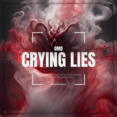 OMØ - CRYING LIES