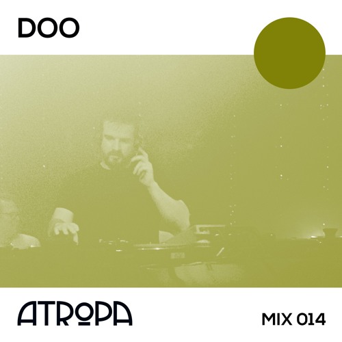 Atropa Mix 014 | Doo pres. Undoo live