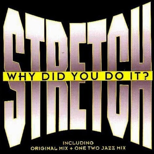 Why Did You Do It (One Two Jazz Mix)