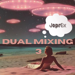 Dual Mixing 3