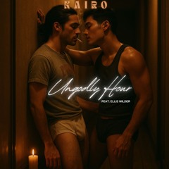 Ungodly Hour (feat. Ellis Wilder)