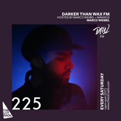 Darker Than Wax FM #225 w/ Marco Weibel • 18th July 2020