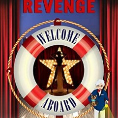 [GET] EBOOK EPUB KINDLE PDF Rendezvous and Revenge: A Cruise Ship Cozy Mystery Novel (Millie's Cruis