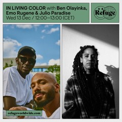 In Living Color x Refugeworldwide