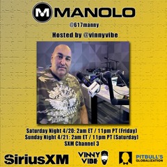 Manolo SXM Pitbull Globalization Guest Mix April 20, 2024
