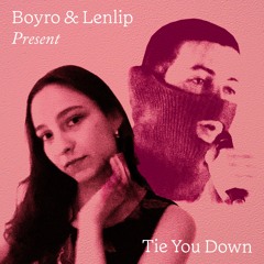 Tie You Down (with Boyro)