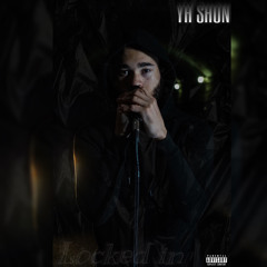 Yh Shon - Locked In ( Official Audio )