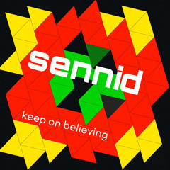 Sennid - Keep On Believing (Rockers Riddim)