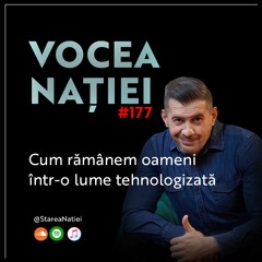 Podcast #VN Vocea Nației #177