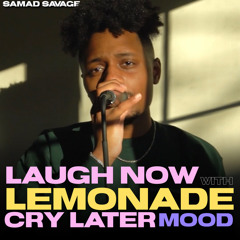 Drake - Laugh Now Cry Later / Internet Money - Lemonade / 24KGoldn - Mood (ACAPELLA REMIX)