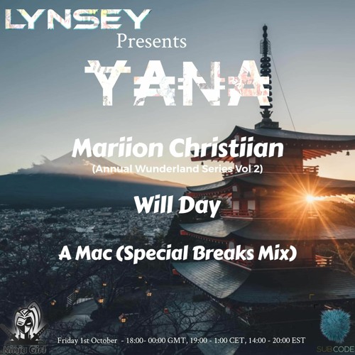 Will Day Guest Mix, Yana Oct