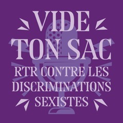Vide ton sac : discriminations féministes avec Joe et Lise de L'échappée belle