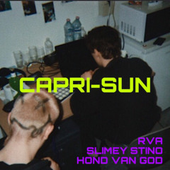 Capri-Sun ft. $limey $stino & Hond van God