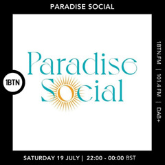 Paradise Social - 19.07.25