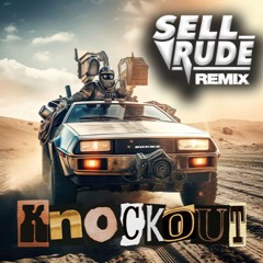 Dirty Palm - Knockout (SellRude Remix)