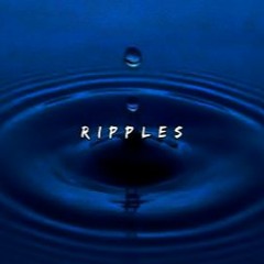 Ripples - A Dripp