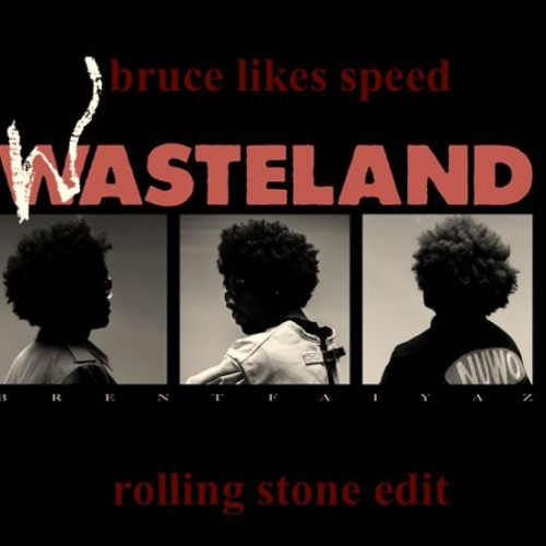 brent faiyaz – rolling stone (edit)