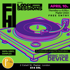 Loop Sessions London x FI-HI #2