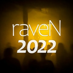 raveN 2022