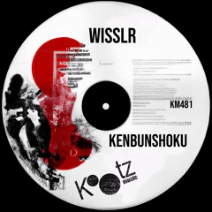 WISSLR - Kenbunshoku EP