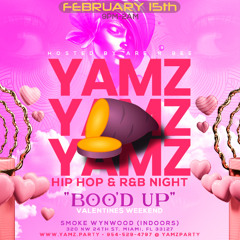 YAMZ at Smoke Wynwood Feb 15th 2025 - AbhiEQ Undisputed Matt Los