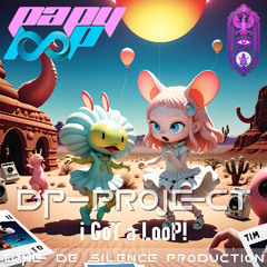 dp-PRoJeCT - i GoT a LooP!
