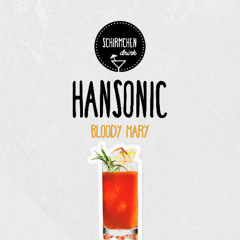Blood Mary | Hansonic