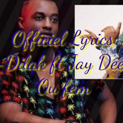 K-dilak Feat Jay  Dee B Ou Fèm