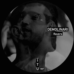 Demolinari - Ravers [ITU1887]