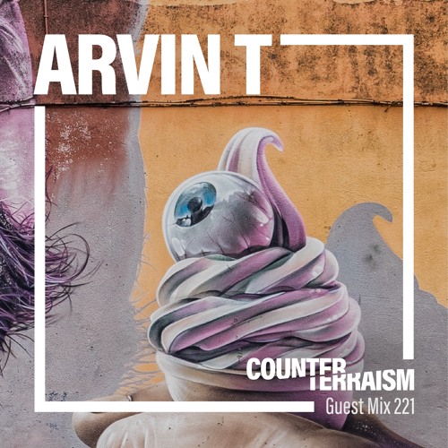 Counterterraism Guest Mix 221: Arvin T
