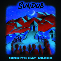 Spirits Eat Music