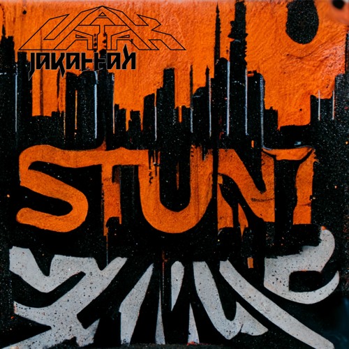 JAKATTAK - STUNT[2k Thank U Tune]