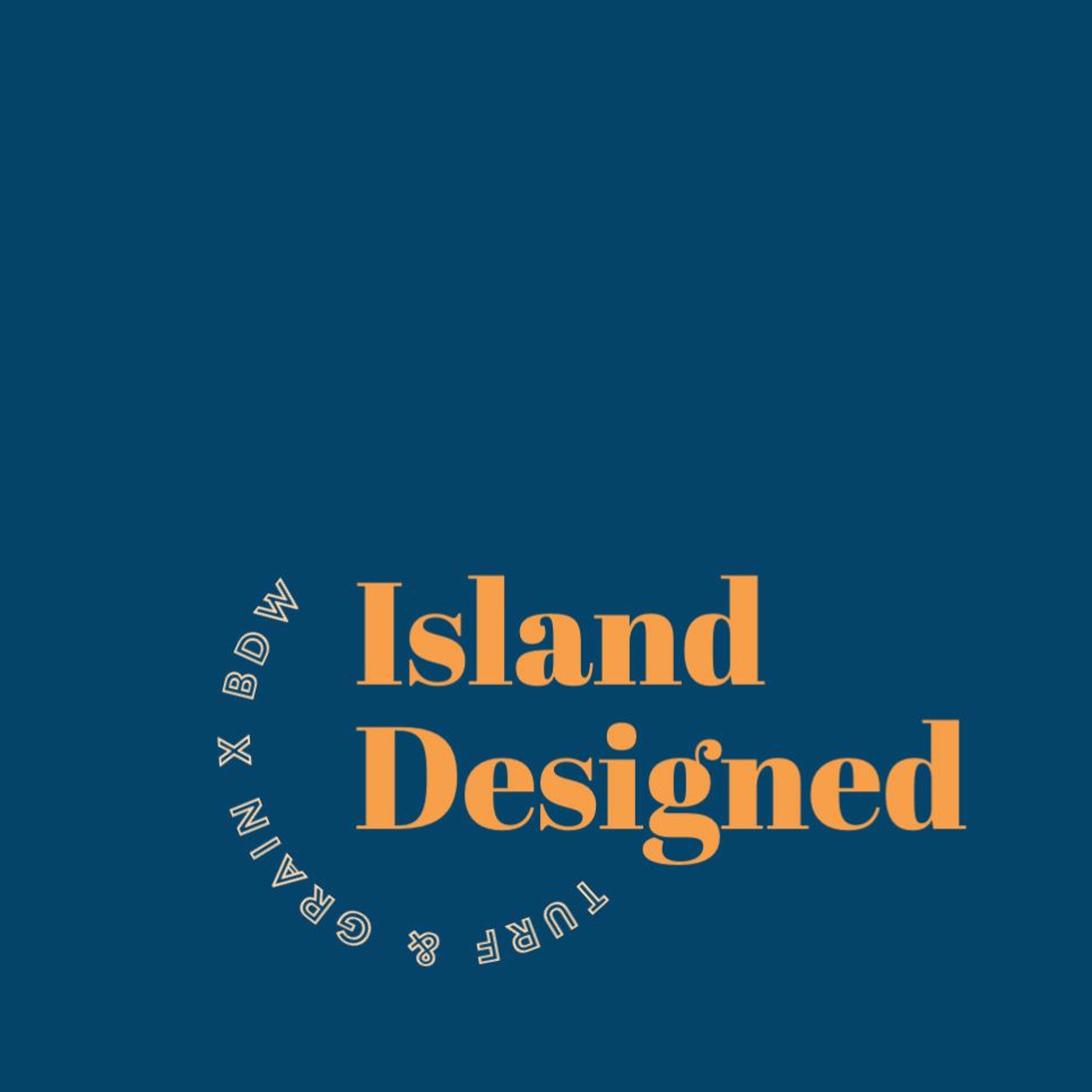 Island Designed - 2 - The Cost of Design episode artwork