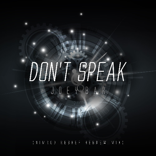 Joey- Don't Speak