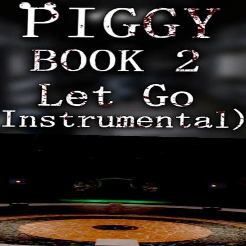 12 chapter piggy 2 book Roblox Piggy