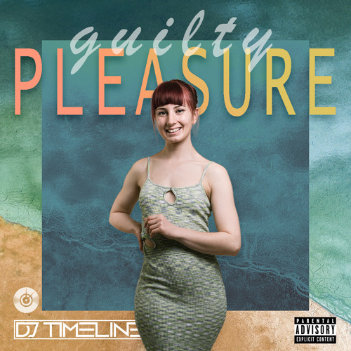 Guilty pleasures Mixtape (Konpamix)