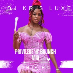 Privilege "N" Brunch Mix 2024
