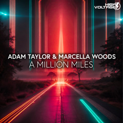 Adam Taylor, Marcella Woods - A Million Miles
