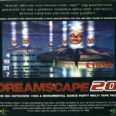 SS @ Dreamscape 20  (Arena 1 Sky Lab ) The Big Outdoors (09/09/1995)