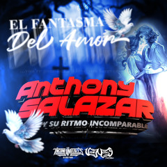 Fantasma del amor-Anthony Salazar sonido los JRS