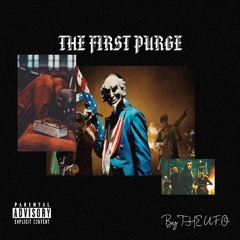 THE FIRST PURGE ft XLR8_RSA,CHRISMEGISTUS,PINEAL GLAND,TOO FLY Prod.by Beat O Matic