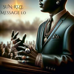 SunRIZE Message 1.0