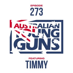 Australian Young Guns | Episode 273 | Timmy