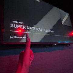 SUPER NATURAL（demo）
