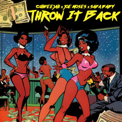 Throw It Back (feat. Joe Moses & Sada Baby)