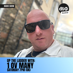 Up The Ladder Show 08 with 1 Ov Many