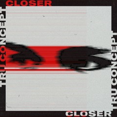 Closer (Radio Edit)