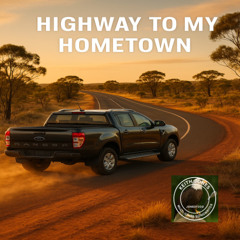 Highway to My Hometown