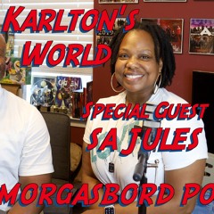 KARLTON'S WORLD - Ep. 13 - The Smorgasbord Pod